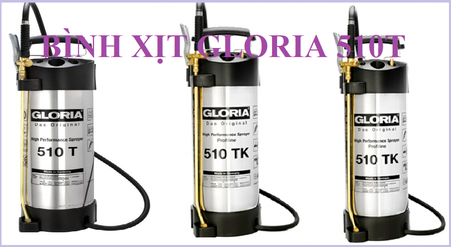 Gloria 510T - Bình xịt đeo vai