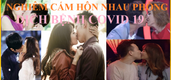 Nghiêm cấm hôn nhau phòng chống dịch Covid 19