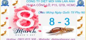 Cty Diệt Mối Vân Lan Anh chào mừng ngày 8-3